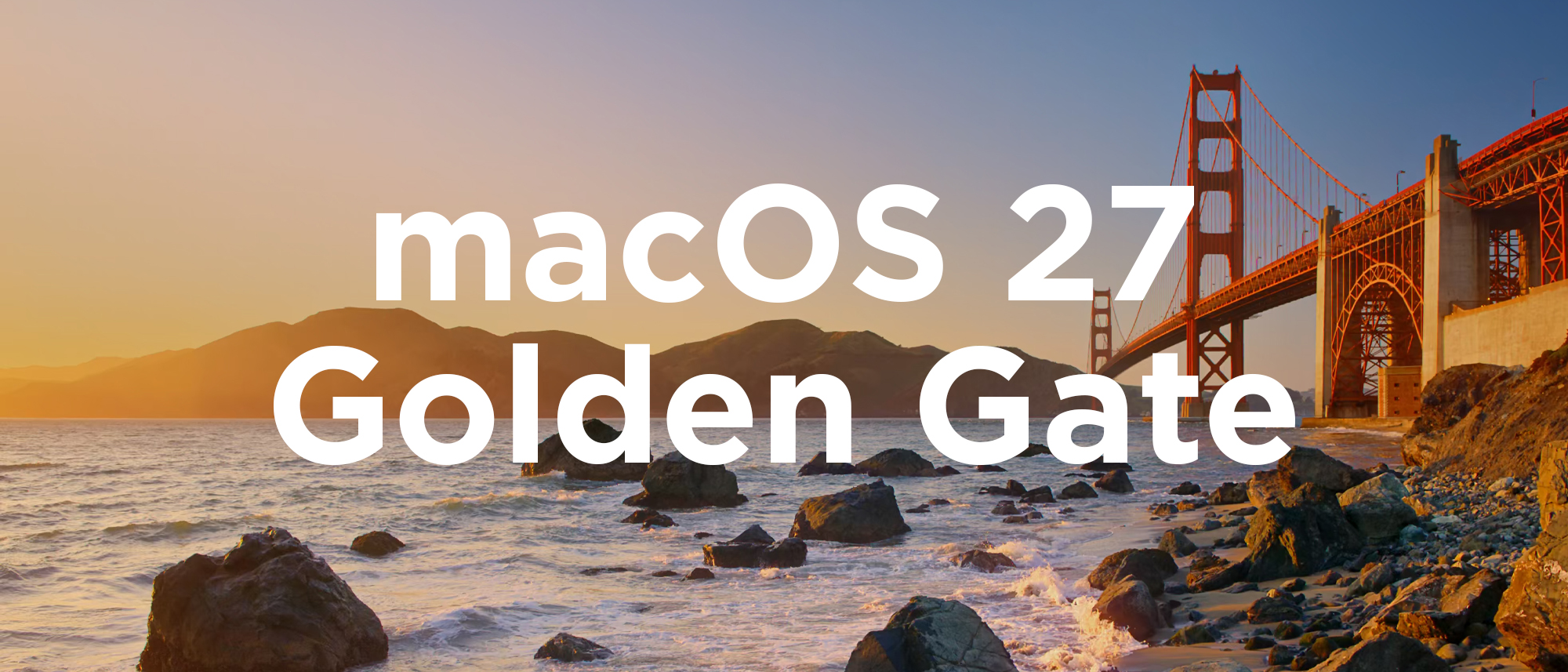 macOS 27 Golden Gate